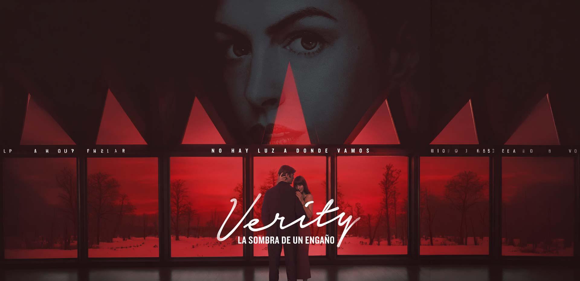 VERITY: LA SOMBRA DE UN ENGAÑO